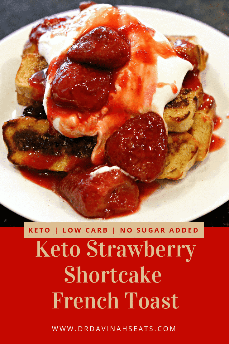 Keto Strawberry Shortcake French Toast Sticks