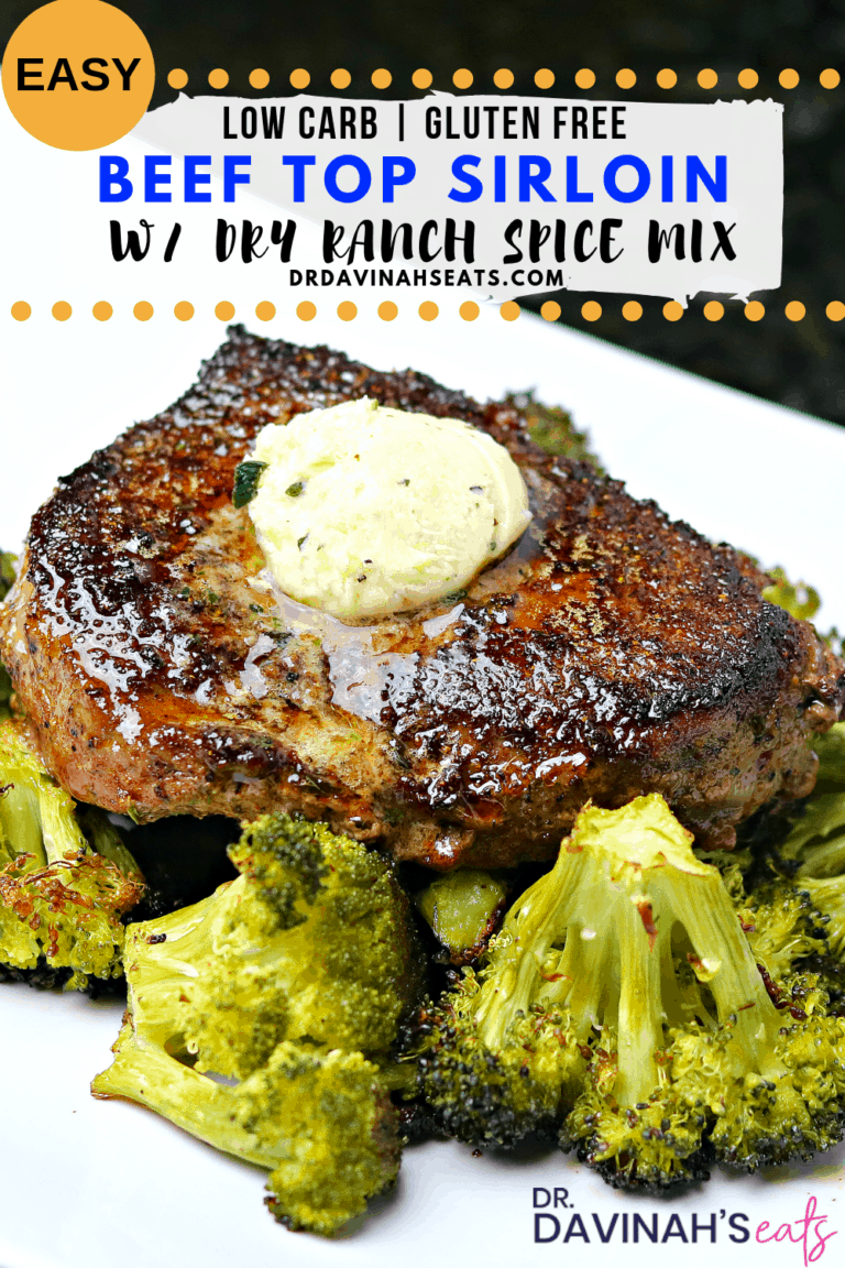 Easy Beef Top Sirloin Recipe with Ranch Dressing Mix - Dr. Davinah's Eats