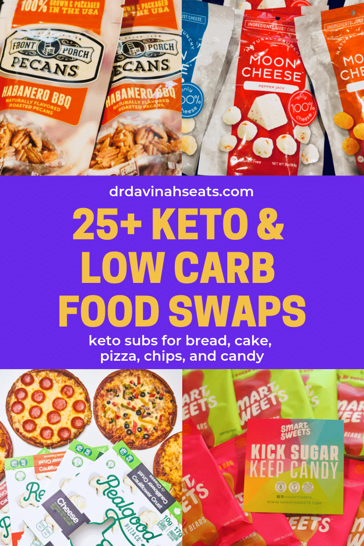 A Pinterest image for 25 keto and low-carb swaps for cake, bread, chips, and more.