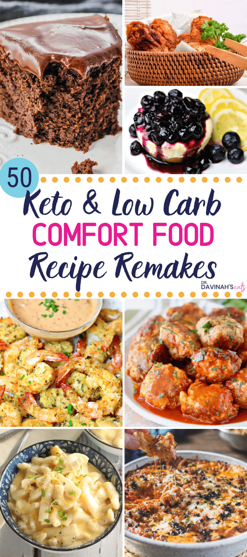 50 Keto Versions of Your Favorite Comfort Foods | Dr. Davinah's Eats