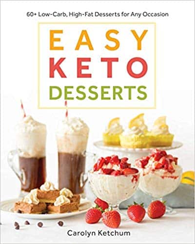 Easy Keto Desserts