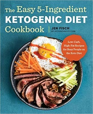 Easy 5-Ingredient Keto Cookbook