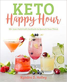 Keto Happy Hour Cookbook