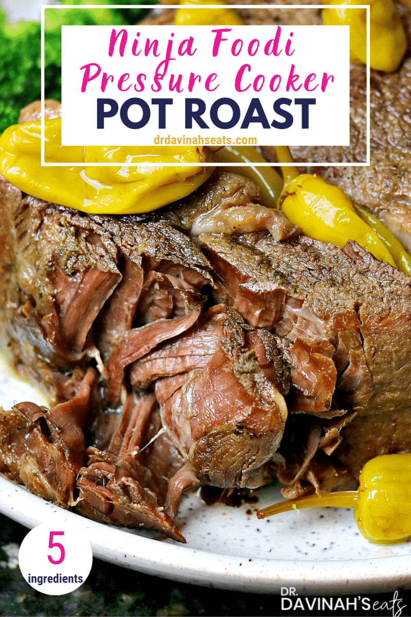 Ninja Foodi Pot Roast [+Video] Dr. Davinah's Eats