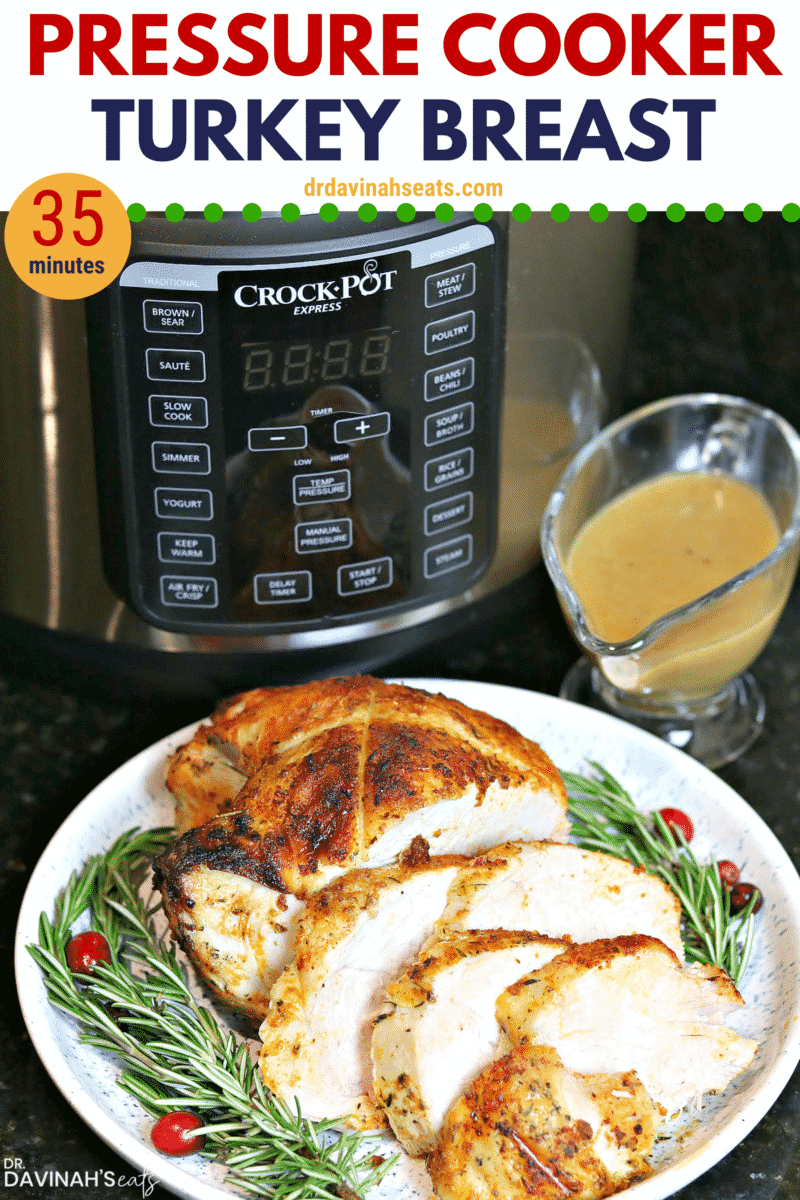 Pressure Cooker Turkey Breast Recipe Dr. Davinah's Eats