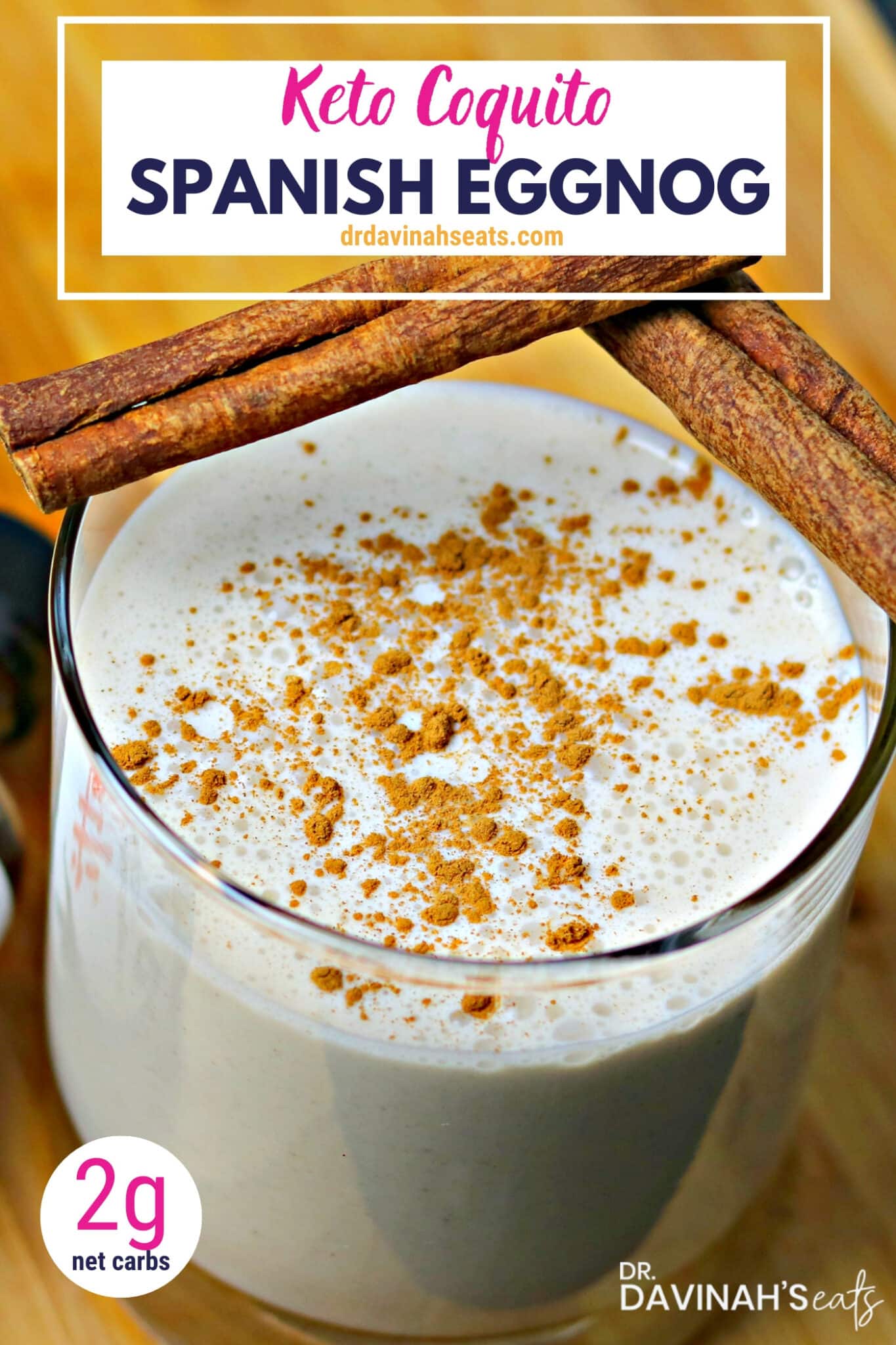 Keto Coquito Spanish Eggnog Recipe Dr. Davinah's Eats