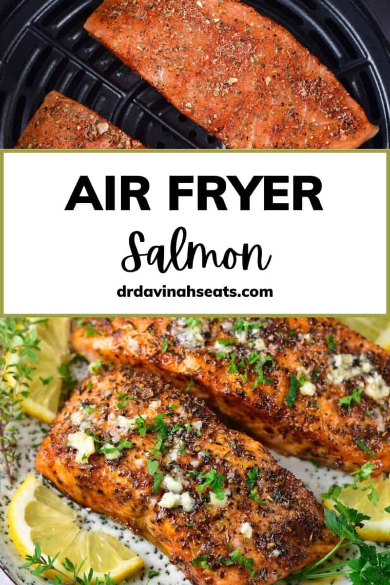 A poster with a picture of a piece of salmon in an air fryer, and a picture of cooked salmon on top of lemon slices, topped with parsley, with a banner that reads, "Air fryer salmon"
