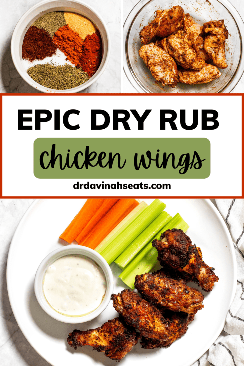 Poster with a bowl of chicken dry rub spices, a bowl of raw chicken coated in spices, and a plate of wings, celery, carrots, and ranch dressing, with a banner saying "epic dry rub chicken wings"