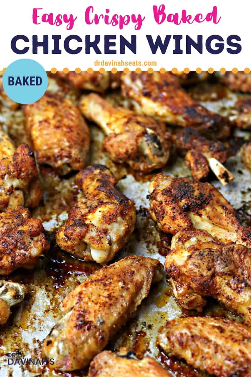 Crispy Oven Baked Chicken Wings Recipe [+VIDEO] | Dr. Davinah's Eats