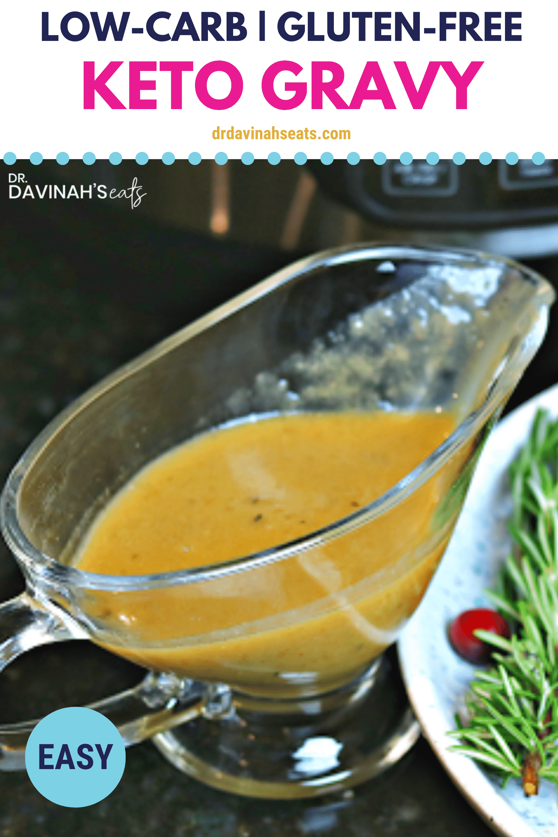 Easy Keto Gravy Recipe - Dr. Davinah's Eats