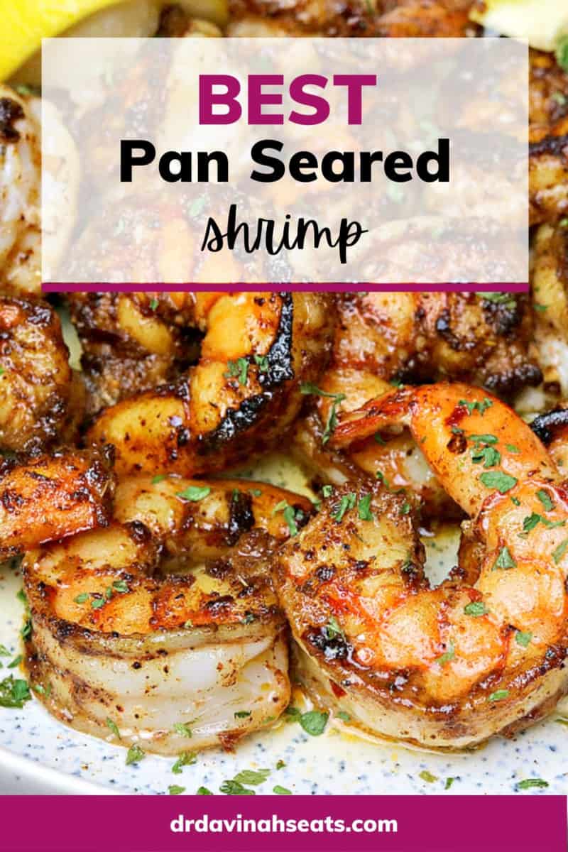 Poster with a picture of pan seared shrimp on plate with lemon and butter with a banner that says "best pan seared shrimp"