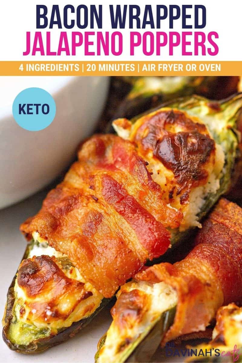 a close up of bacon wrapped keto jalapeno poppers that says easy, 4 ingredients, 20 minutes, and air fryer or oven directions