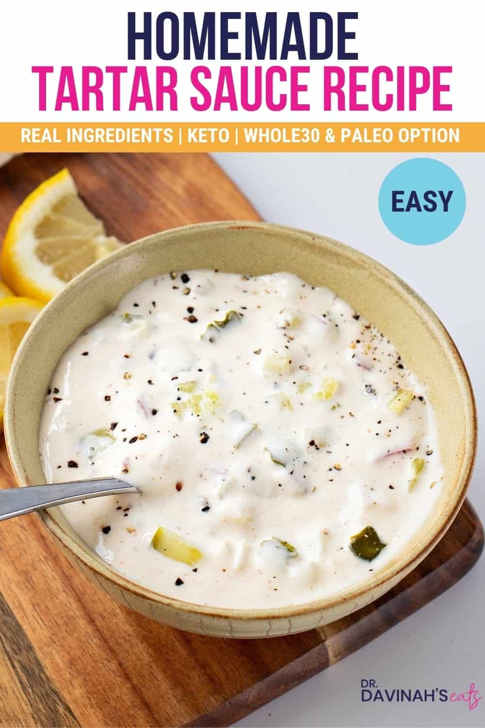 Keto Tartar Sauce Recipe Dr. Davinah's Eats