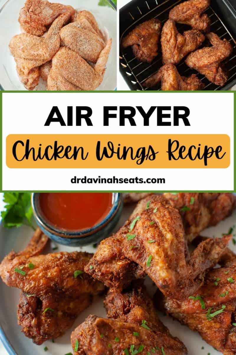 Poster with a picture of raw chicken wings, chicken wings in an air fryer basket, and crispy chicken wings on a plate, with a banner that says "Air Fryer Chicken Wings Recipe"