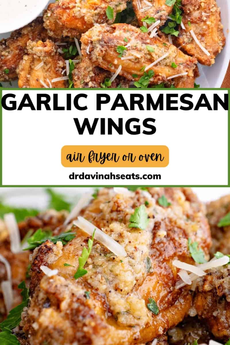Poster with a picture of a plate of wings and a close up of a wing, with a banner that says "Garlic Parmesan Wings Air Fryer or Oven"