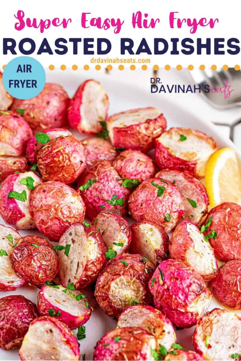 pinterest image for easy air fryer roasted radishes