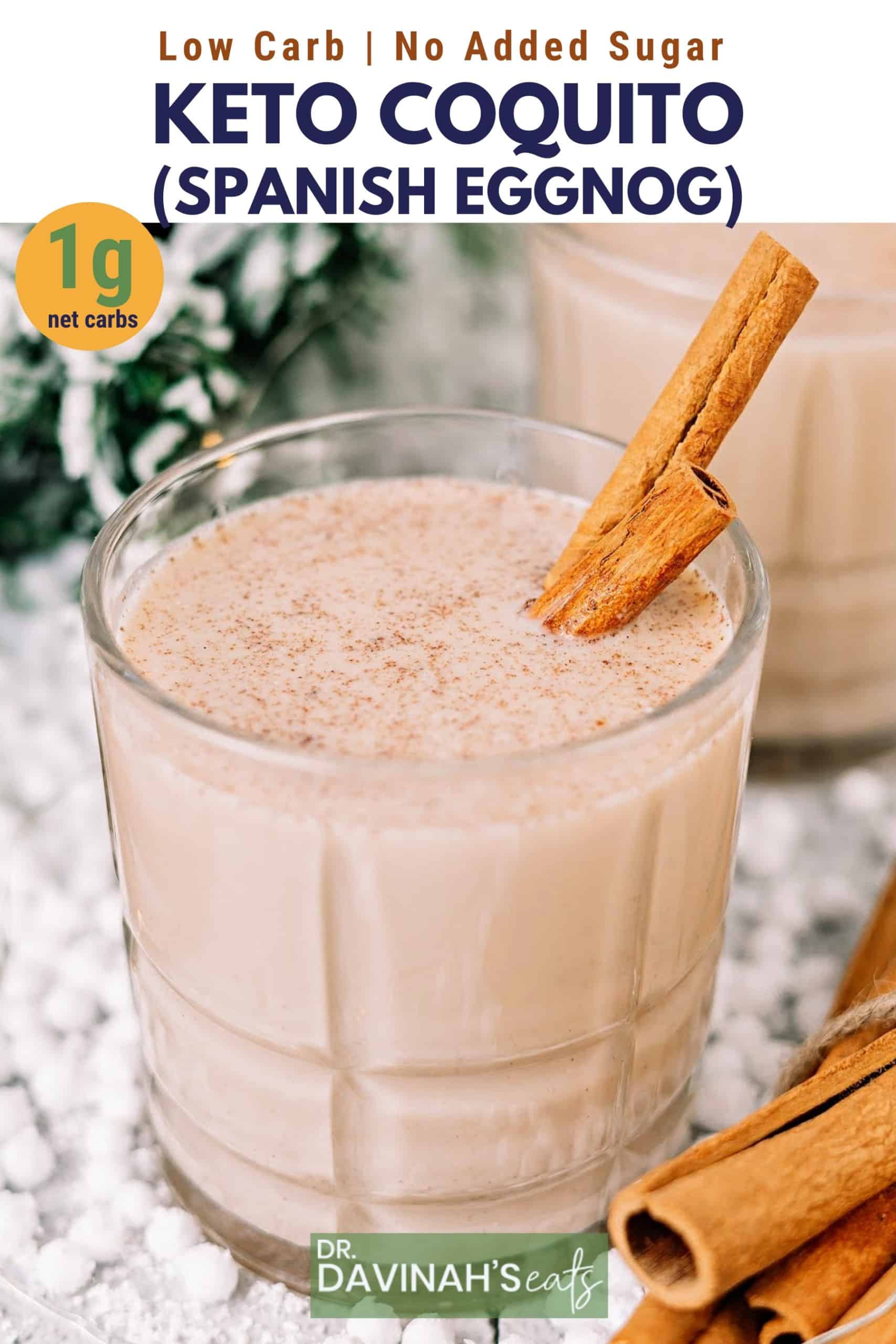 Keto Coquito Spanish Eggnog Recipe Dr. Davinah's Eats