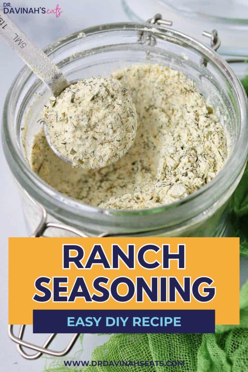 ranch seasoning graphic that says easy diy recipe with a photo of ranch seasoning spice mix in a glass jar