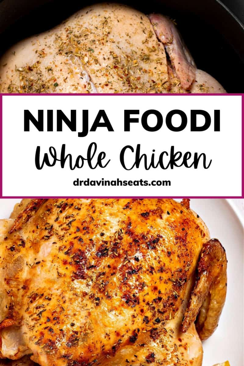 A poster with a picture of a raw whole chicken and a roasted whole chicken with a banner that says "Ninja Foodi whole chicken"