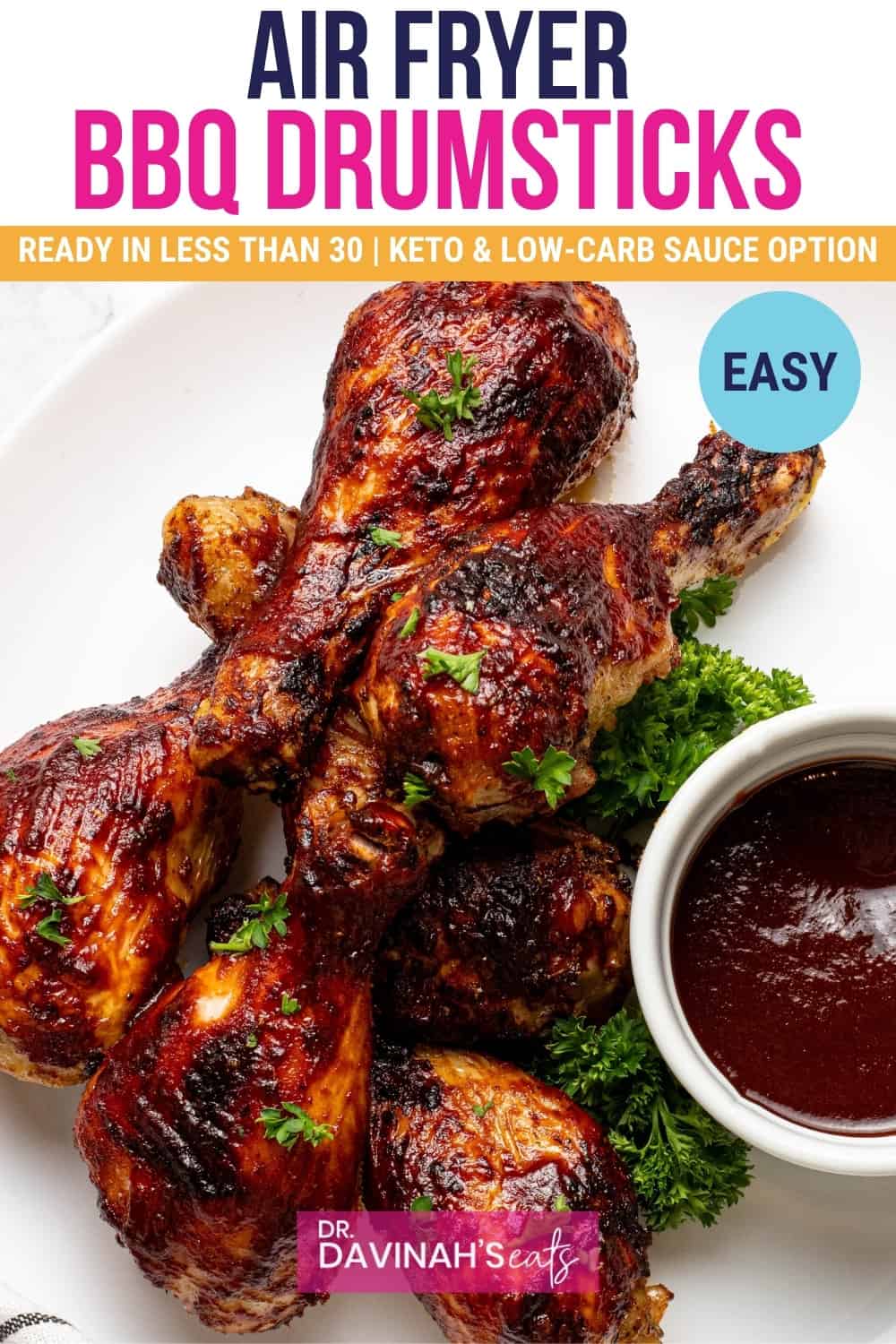 Air Fryer BBQ Chicken Drumsticks Dr. Davinah's Eats