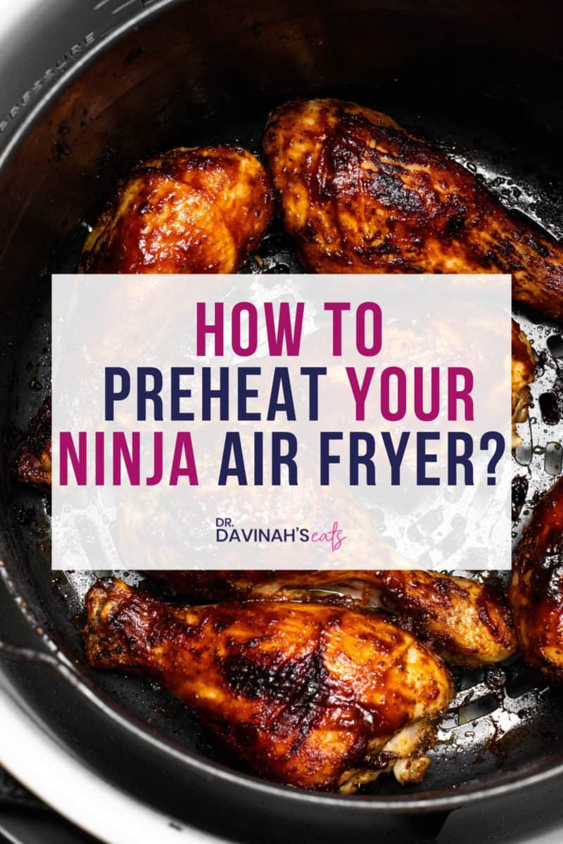 pinterest image for how to preheat the ninja air fryer