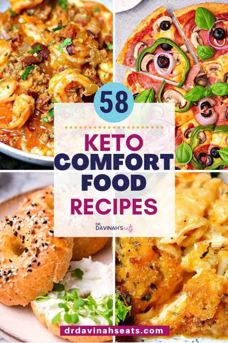 pinterest image for keto comfort food recipes like keto shrimp and grits, fathead dough pizza, keto bagels, and cauliflower Mac and cheese