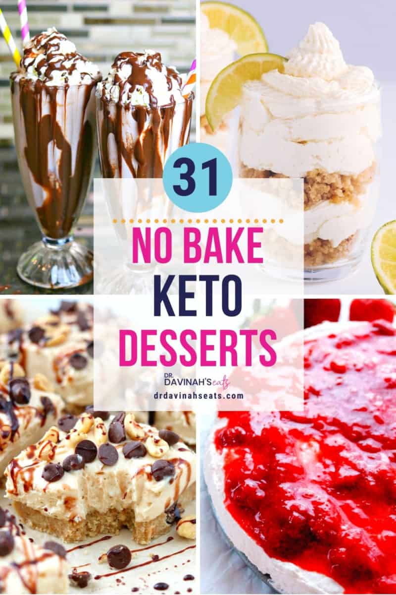 pinterest image for no bake keto desserts like keto mudslide, keto no bake strawberry cheesecake, keto cookie dough bars, and keto key lime cheesecake parfait