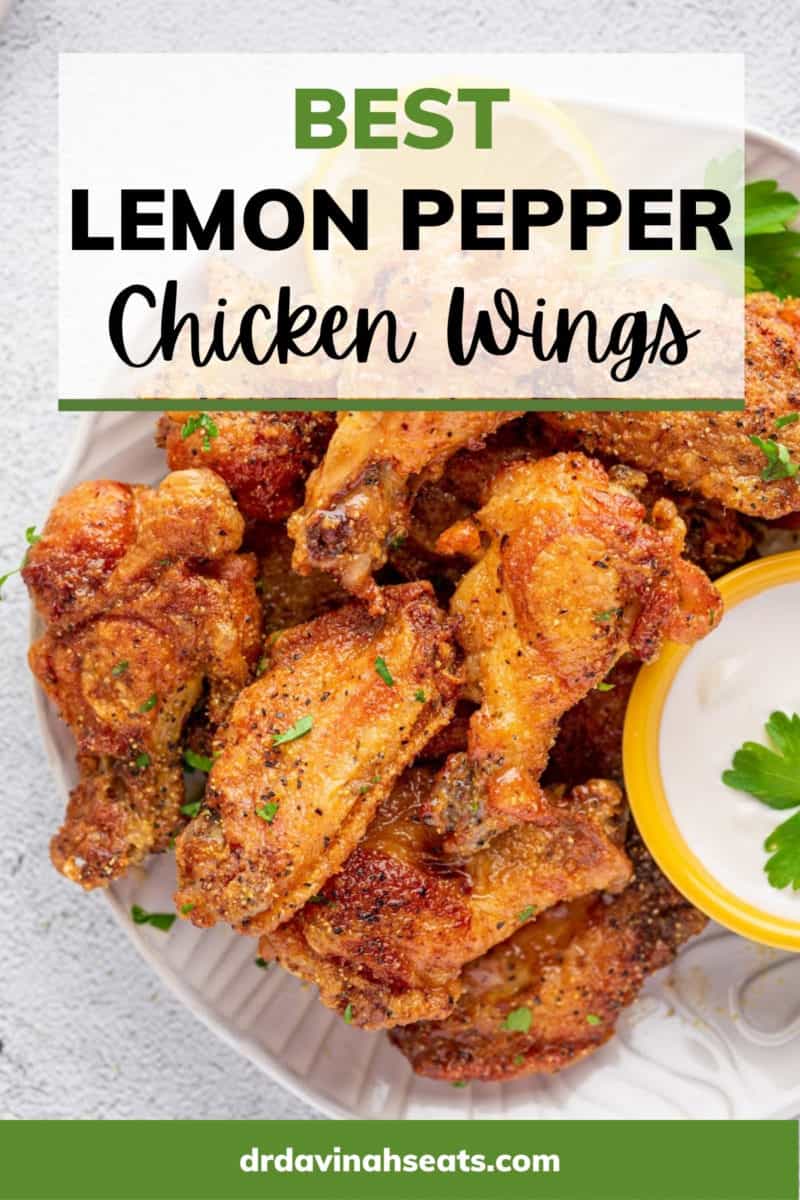 A poster with an overhead view of a plate of lemon pepper wings, with a banner that says, "Best Lemon Pepper Chicken Wings"