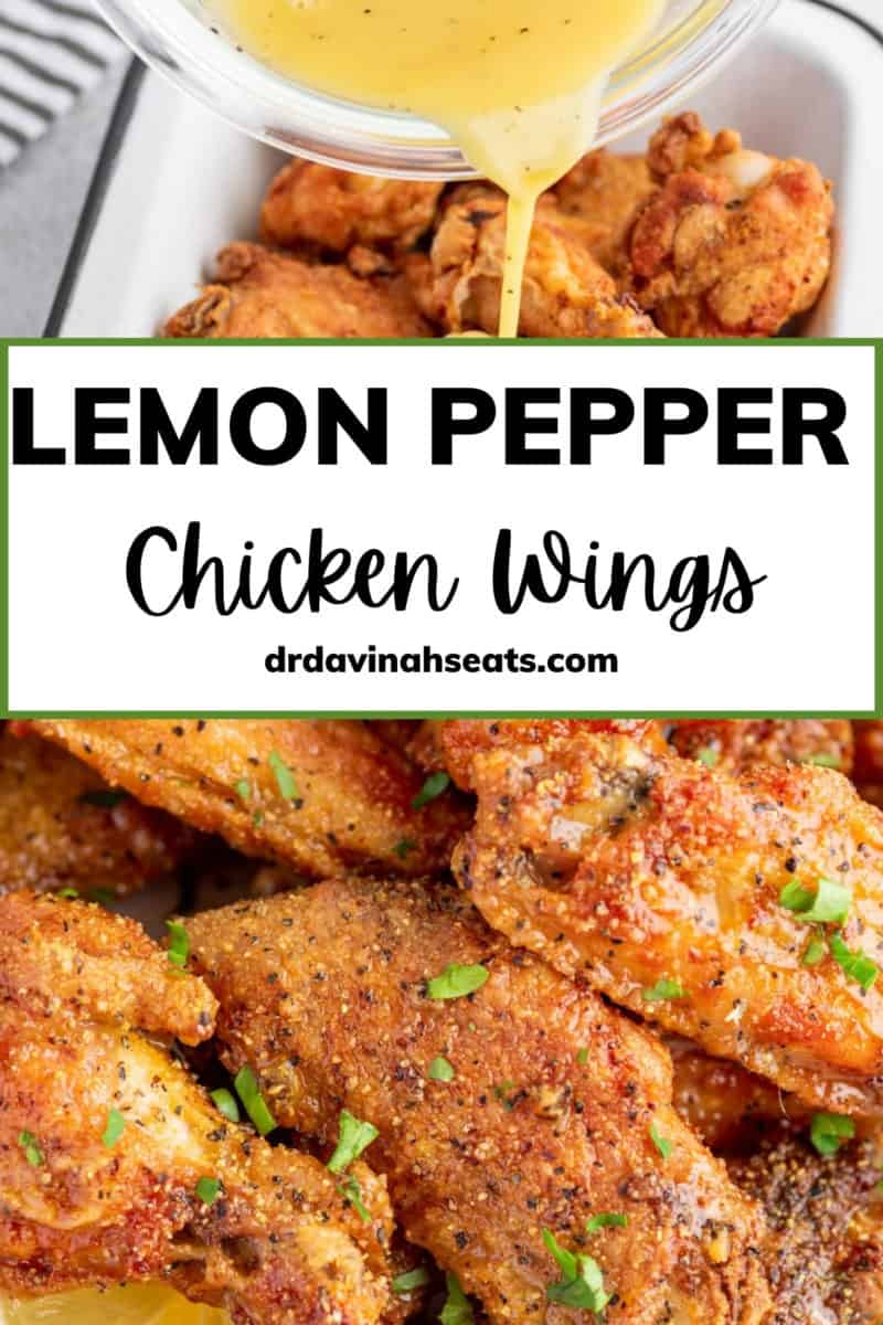 A poster with a picture of lemon pepper sauce being poured over a tray of wings, with a banner that says, "Lemon Pepper Chicken Wings"