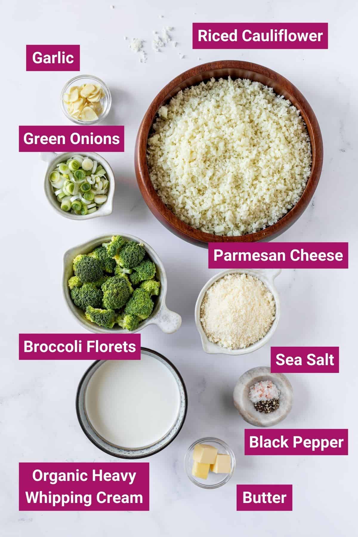 riced cauliflower, garlic, green onions, broccoli florets, cheese, salt and black pepper, butter and cream on separate bowls
