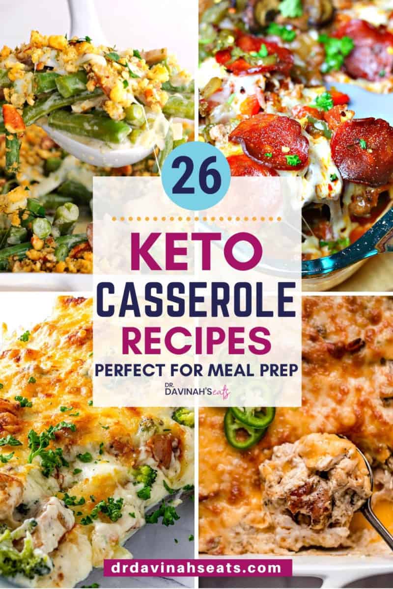 pinterest image for keto casserole recipes like keto green bean casserole, crustless pizza, keto chicken alfredo bake, and chicken popper casserole