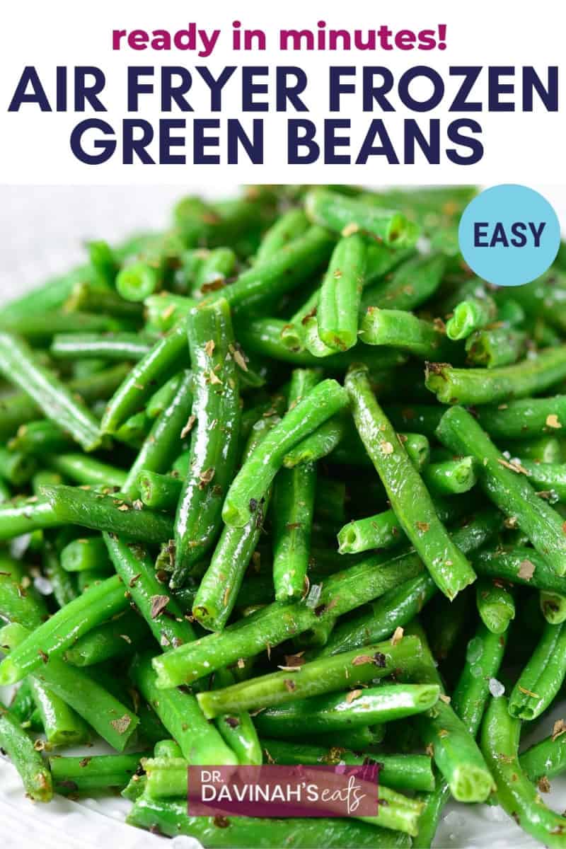 pinterest image for air fryer frozen green beans