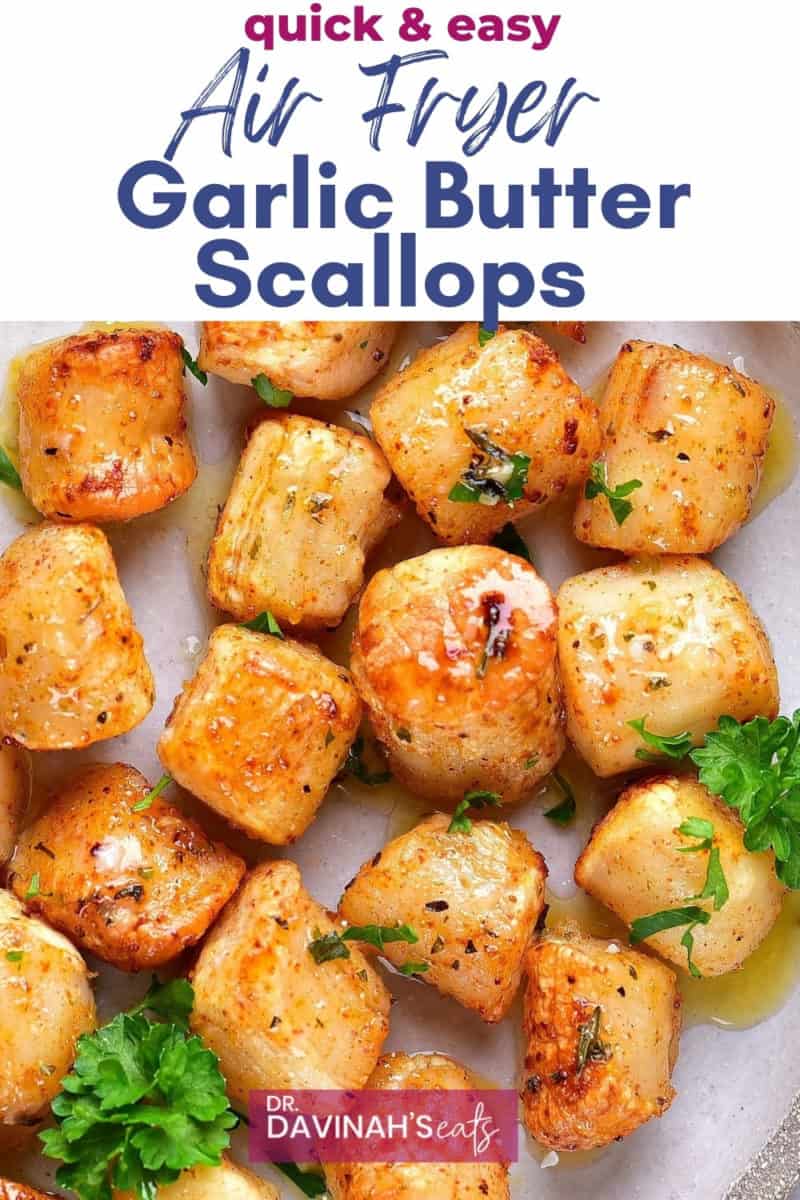 pinterest image for air fryer garlic butter scallops