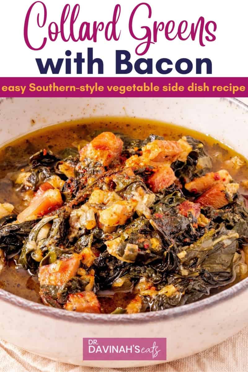 pinterest image for collard greens with bacon recipe