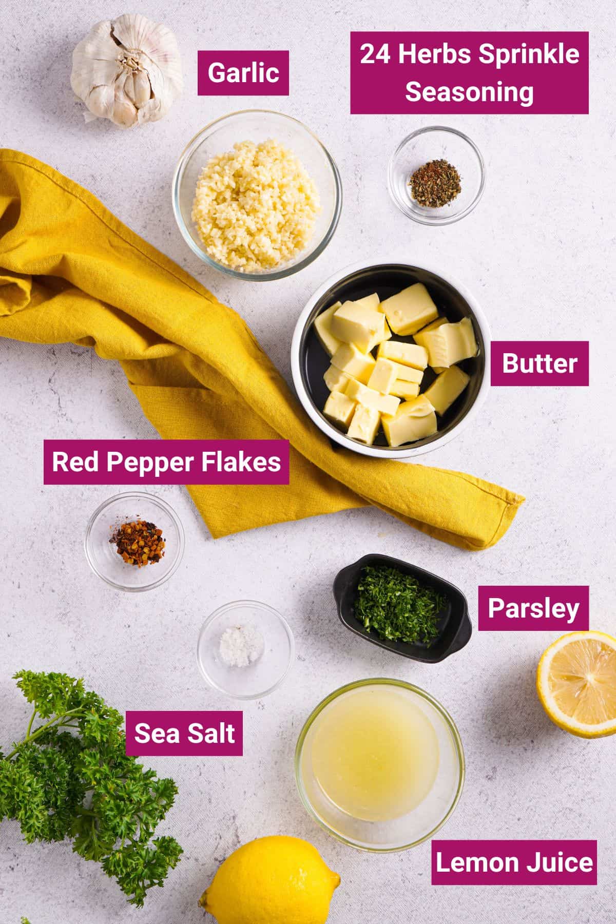 Butter, Garlic, Lemon juice, Herbs Sprinkle Seasoning, Fresh chopped parsley, Sea Salt, Red pepper flakes on separate small bowls