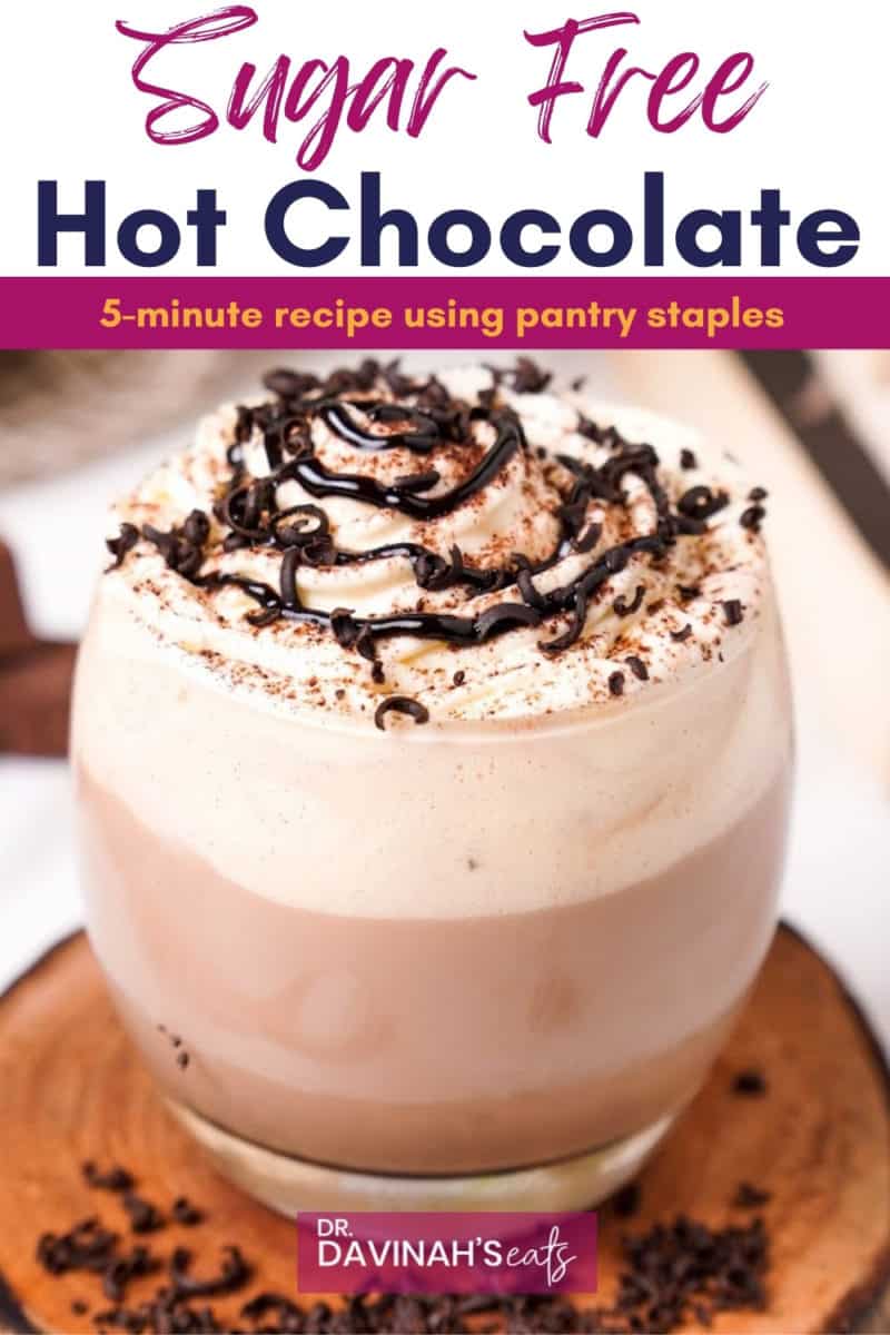 pinterest image for sugar free hot chocolate recipe