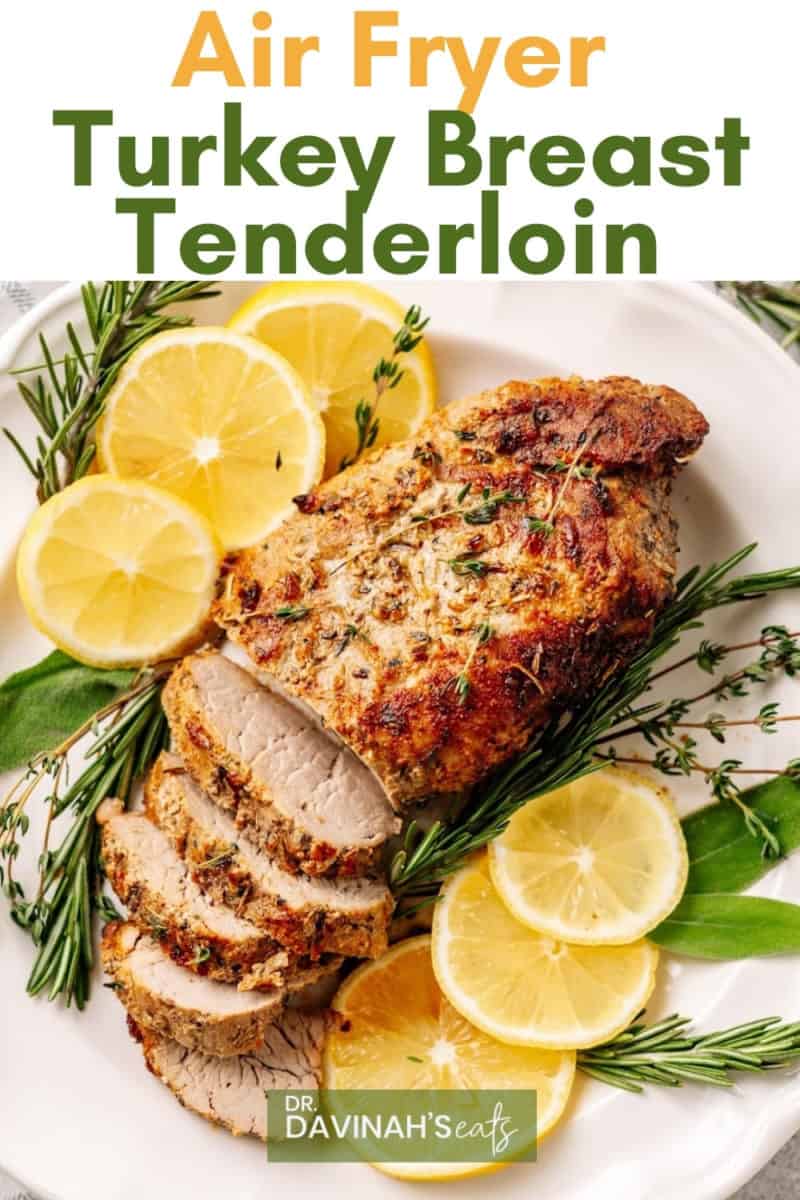pinterest image for air fryer turkey breast tenderloin recipe