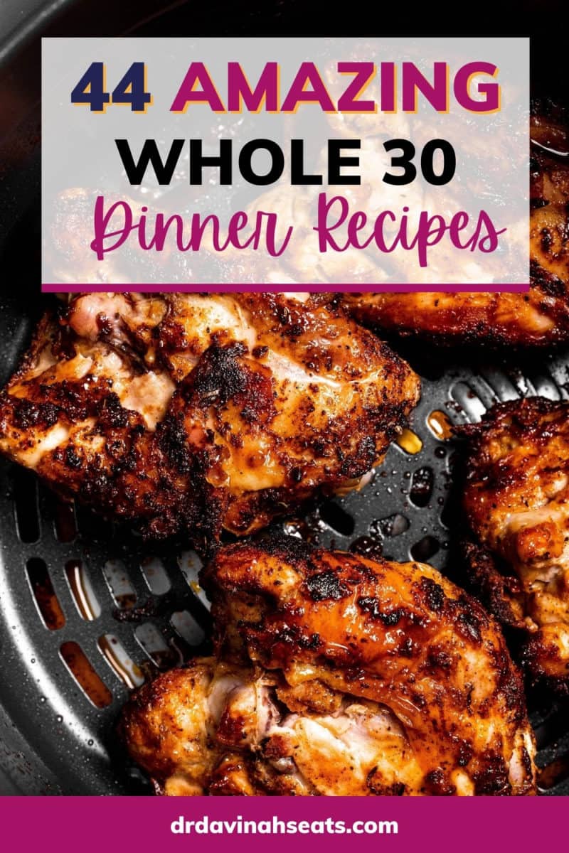 pinterest image for whole30 dinner recipes