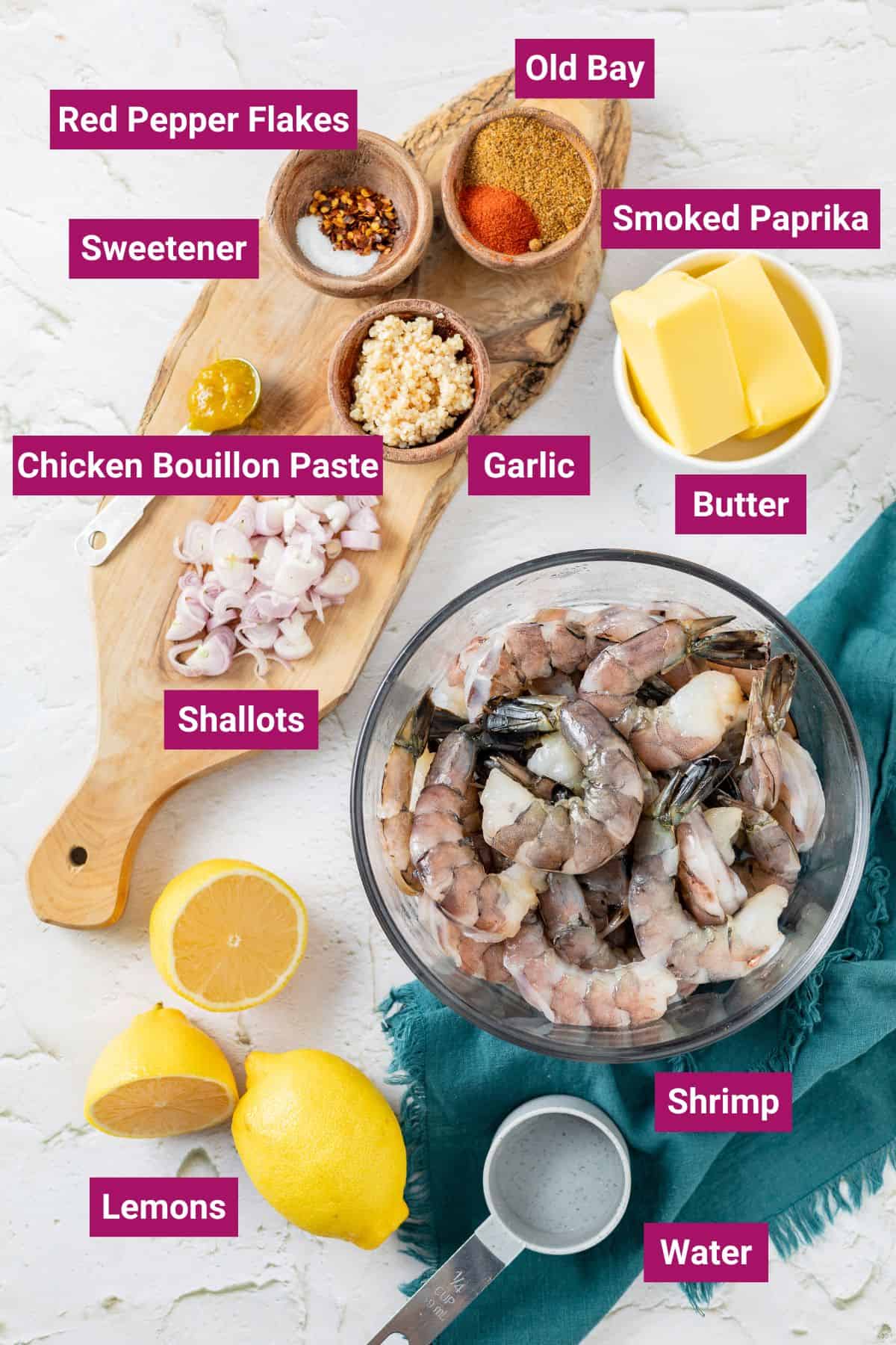 Shrimp, Butter, Shallots, garlic, Lemons, Chicken bouillon paste, Water, Sweetener, Red pepper flakes, Old bay, Smoked paprika on separate bowls and table spoons