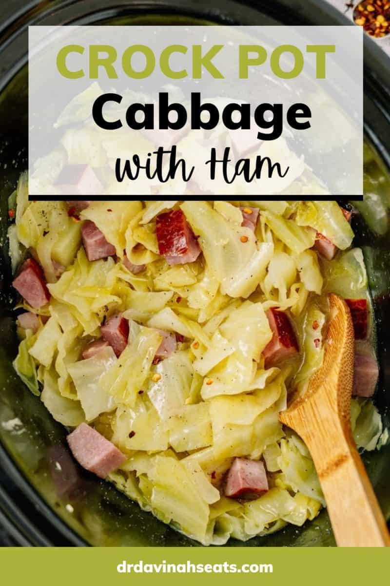pinterest image for crock pot cabbage in the slow cooker with ham