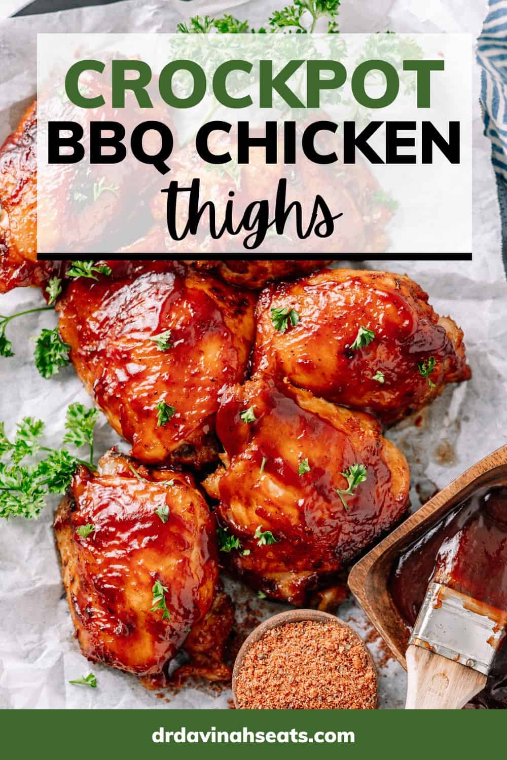 Crockpot BBQ Chicken Thighs Dr. Davinah's Eats