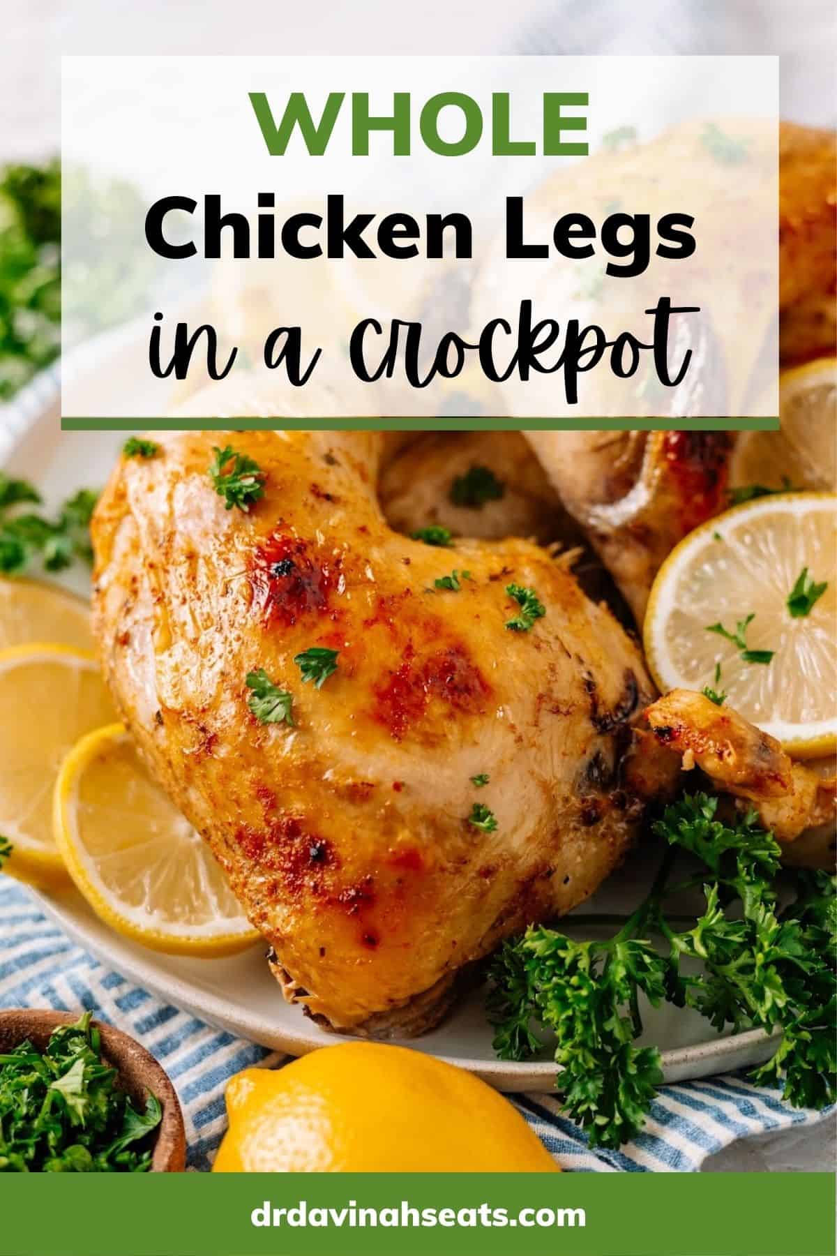 Crockpot Chicken Leg Quarters Video Dr Davinah s Eats