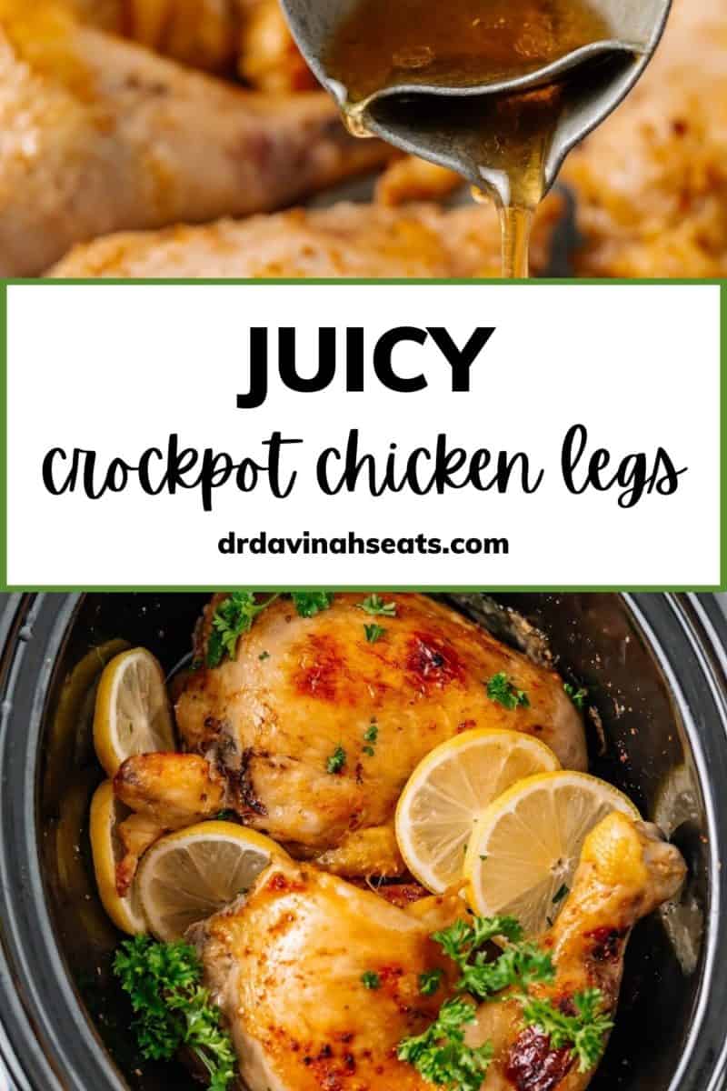 a poster with a picture of chicken leg quarters that says, "juicy crockpot chicken legs"
