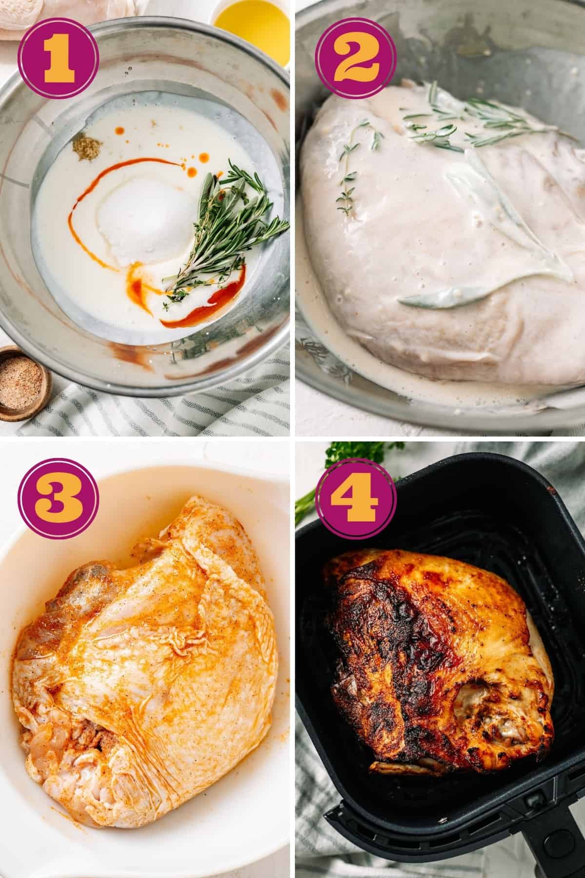 Four numbered pictures: first, herbs, hot sauce, and buttermilk in a mixing bowl; second, a turkey breast covered in a buttermilk brine; third, a turkey breast covered in a spice rub; and fourth, a turkey breast in the air fryer
