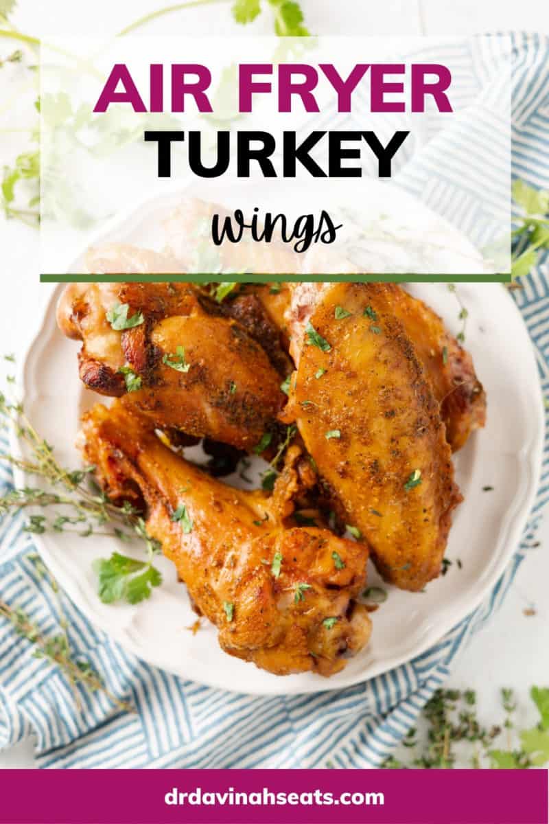 A picture of turkey wings on a plate and a banner that says "Air Fryer Turkey Wings"