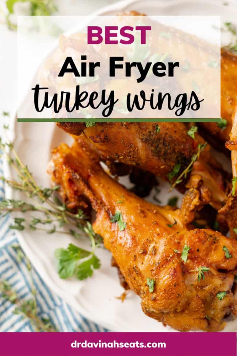 A picture of turkey wings and a banner that says "Best Air Fryer Turkey Wings"