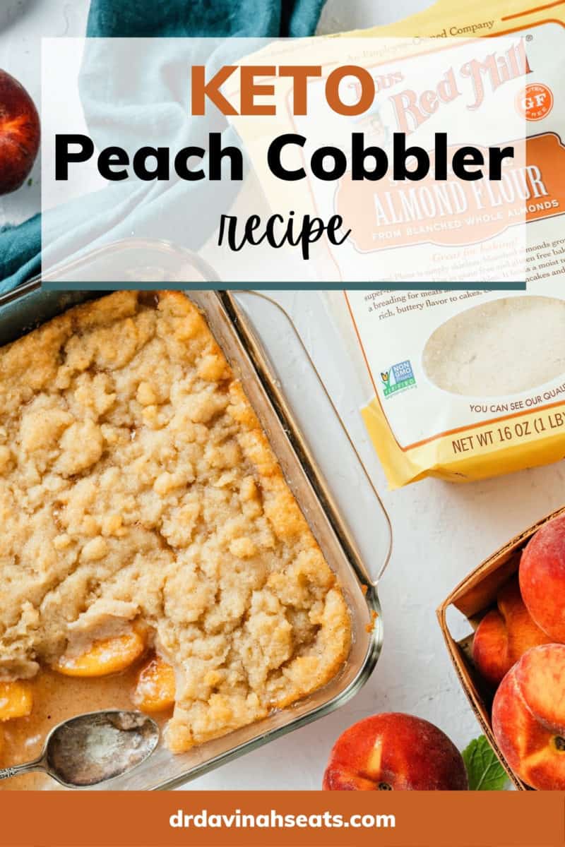 poster of keto peach cobbler with almond flour that says "keto peach cobbler recipe"
