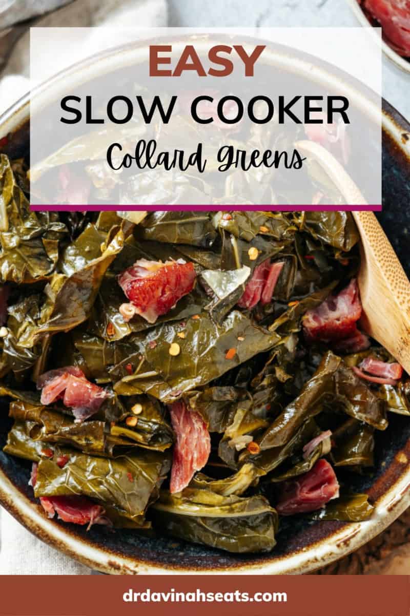 a poster of crockpot collard greens in a bowl that says, "easy slow cooker collard greens"