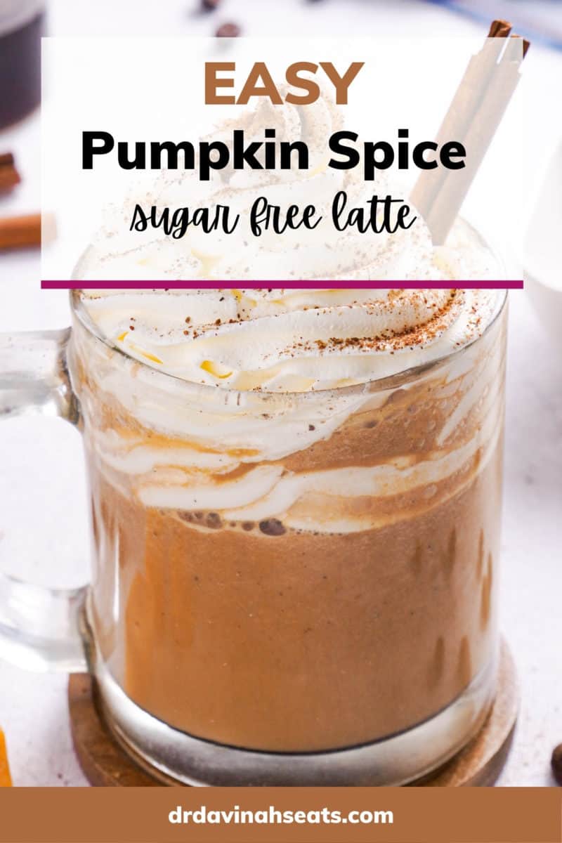 poster of keto pumpkin spice latte that says, "easy pumpkin spice sugar free latte"
