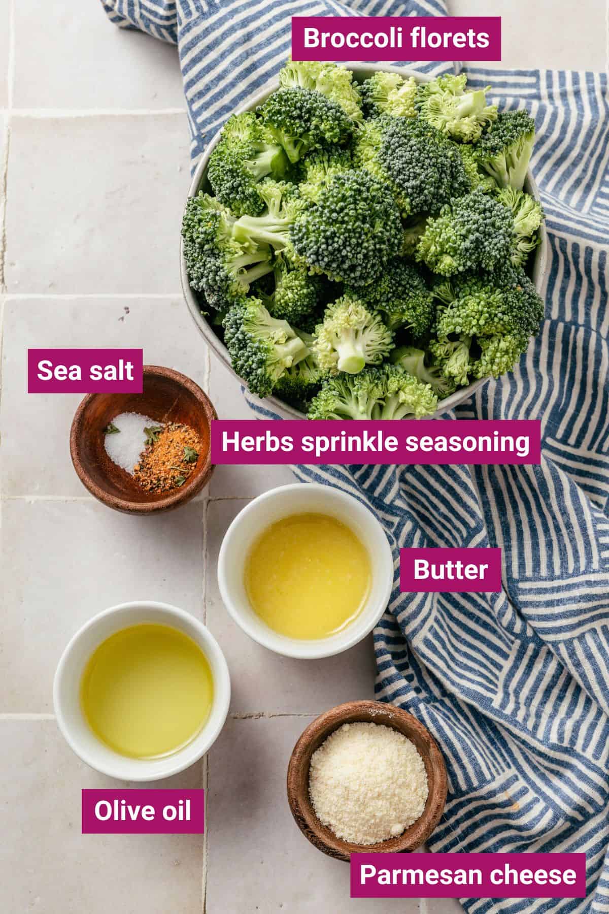 ingredients needed to make air fryer broccoli: Broccoli florets, olive oil, 24 Herbs Sprinkle Seasoning, sea salt, melted butter and parmesan cheese on separate bowls